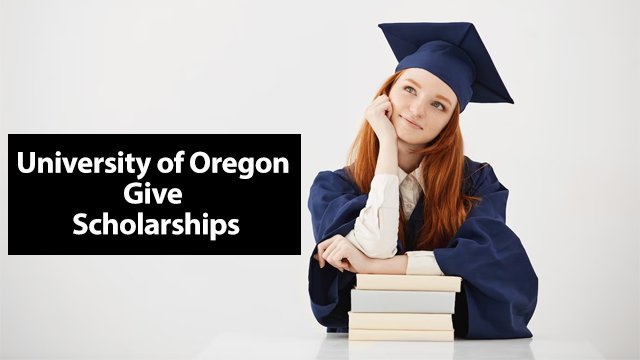 Does University of Oregon give scholarships